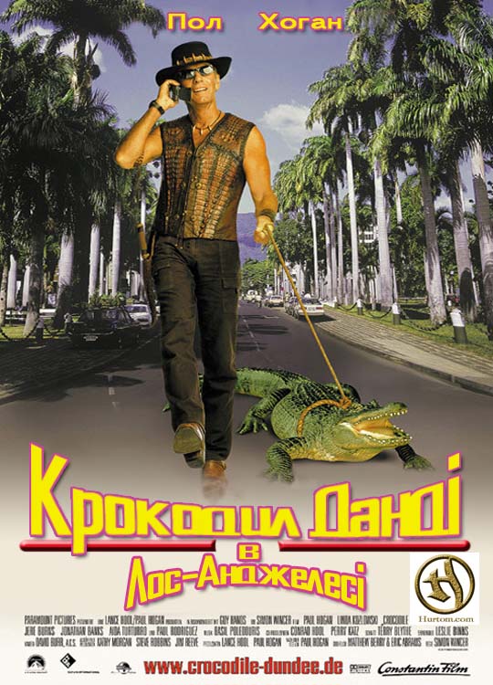 постер Крокодил Данді в Лос-Анджелесі / Crocodile Dundee in Los Angeles (2001)