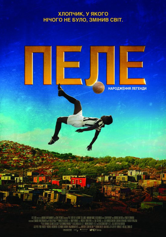 Пеле: Народження легенди / Pelé: Birth of a Legend (2016) 1080p Ukr/Eng | Sub Eng